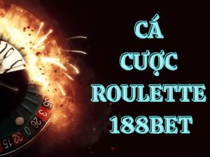 huong dan ca cuoc roulette 188bet hướng dẫn cá cược roulette 188bet