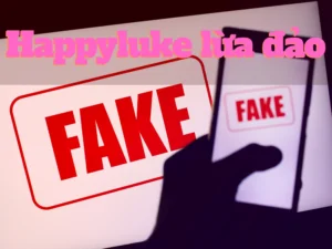 khám phá happyluke: sự thật lừa đảo hay không? 1 happyluke lừa đảo