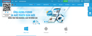 hướng dẫn tải fun88 mobile: trải nghiệm phần mềm hấp dẫn 2 truy cập vào trang tải app fun88 lấy mã qr